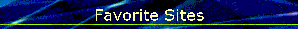 Favorite Sites